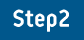Step2